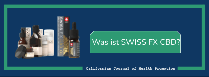 Was ist SWISS FX CBD