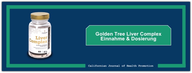 golden tree liver complex einnahme dosierung anwendung