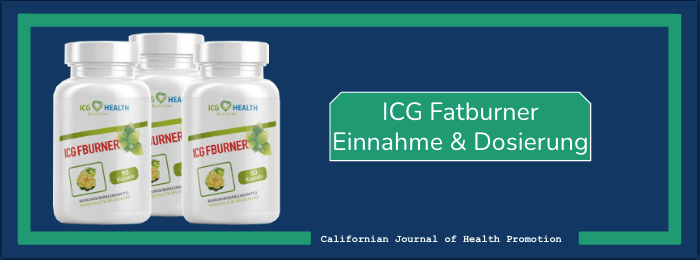 ICG Fatburner Einnahme Dosierung Anwendung